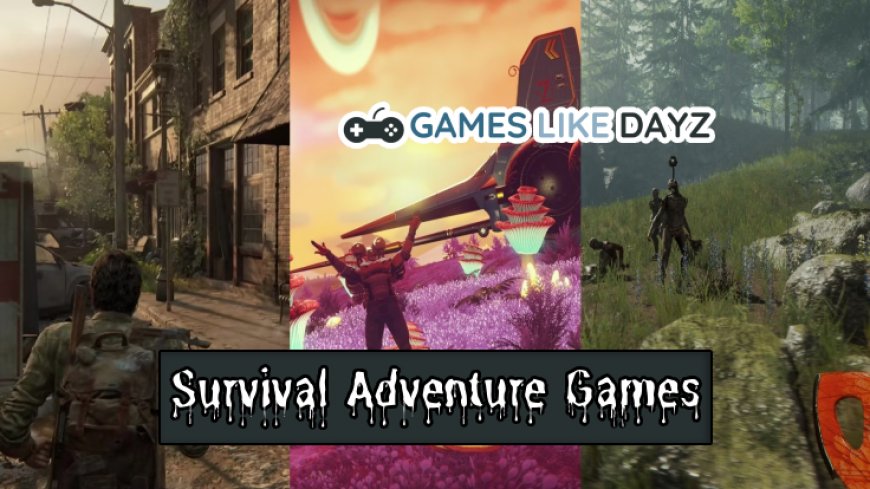 The Appeal of Survival Adventure Games on Playstation